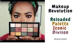 REVIEW & DEMO!!! MAKEUP REVOLUTION  ICONIC DIVISION PALETTE