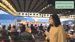 @Shimnonoseki City walking Tour4K🌊🌇 Kamon wharf a short story❤️sunset walk