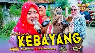 KEBAYANG || SINGA DANGDUT LINDASARI || SHOW  BUGEL - PATROL || DESEMBER  2025