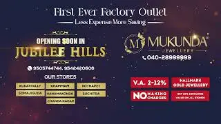 Mukunda Jewellers opening soon at Jubilee Hills 