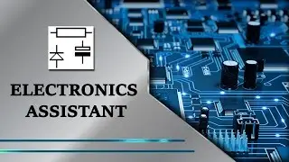 How to use Electronics Assistant - tutorial video by TechyV