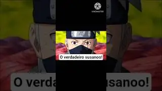 Qual ser&aacute; o verdadeiro susanoo de Kakashi #kakashi #narutoshippuden #naruto #sasuke #susanoo #shorts