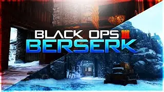 Berserk Gameplay Trailer Black Ops 3 | (BO3 DLC 3 Berserk Trailer)