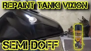 Repaint tangki vixion hitam semi doff || clear semi doff diton premium