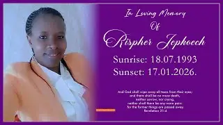 In Loving Memory Of Rispher Jepkoech.