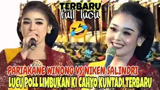 PARIKANE WINONG NAWANGSIH VS NIKEN SALINDRI LUCU POLL//KI CAHYO KUNTADI TERBARU 