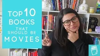 Top 10 Books That Should Be Movies | Readers Discuss | Book Beau