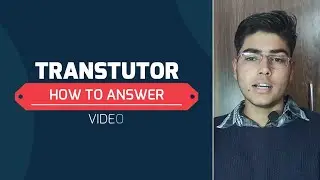 TRANSTUTOR - HOW TO ANSWER QUESTION |||| PAYMENT PROOF ||||