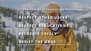 The 4 R's of Responsible Recreation