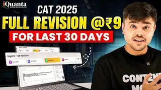CAT 2025 Preparation in 30 Days | Best Revision Tool at ₹9 | 100+ Videos + Flashcards + PYQs