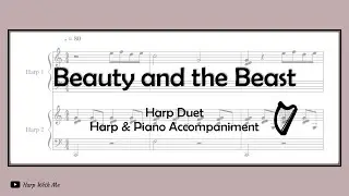 Beauty and the Beast - Harp Duet / Harp & Piano [SHEET MUSIC] - Harp With Me