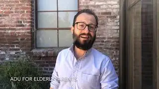 ADUs for Elderly Parents - Part 1/6 on Additional Dwelling Units with Cameron Stephens