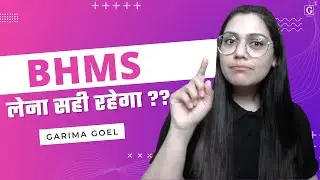 BHMS लेना सही रहेगा ?? | Garima Goel