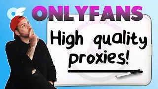 Как ЛЕГКО приобрести и настроить прокси для управления OnlyFans (пошаговое руководство)