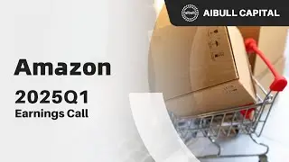 Amazon 2025Q1 Earnings Call