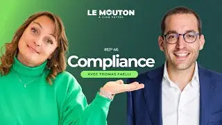 #EP46 - Conformit&eacute; et &eacute;thique : Les d&eacute;fis et les enjeux de la compliance &mdash; Avec Thomas Faelli