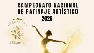 17 ENERO | 2° JORNADA | Campeonato Nacional de Patinaje Artístico, Illapel 2026