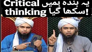 Engineer Muhammad Ali Mirza hamein Critical thinking sikha Gya | Osman Indpak 