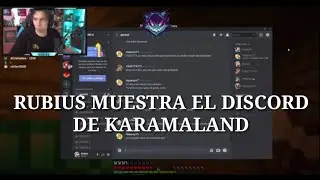 RUBIUS REVELA DISCORD DE KARMALAND 4!!!/CLIPS TWICH RUBIUS