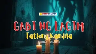 Gabi ng Lagim | Tatlong Kandila