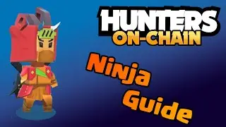 Hunters on-Chain: Ninja guide