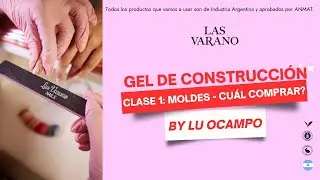💅 1/8 Masterclass de Gel de Construcción | MOLDES: Cuál comprar? ✨ #lasvarano