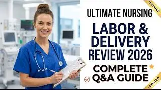 NURSING Labor & Delivery Review Exam Q & A 2026 (Complete And Verified Study material) (16pages)