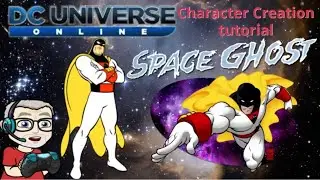 DCUO Space Ghost Character Creation tutorial