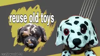 Reuse old toys / Toys decoration ideas / Home decoration from old toys. #craft  #craftideas