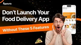 Top 5 AI Features Every Food Delivery App Needs in 2026 - Food Delivery App Development
