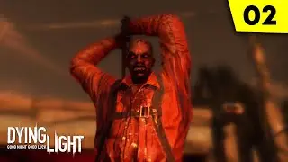 Dying Light Walkthrough Part 02  [ First Assignment ]- (no commentary )
