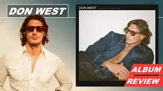 DON WEST - Give Me All Your Love - Album Review