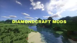 MODS AND MORE! DIAMONDCRAFT