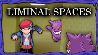 Pok&eacute;mon's Unsettling Liminal Spaces