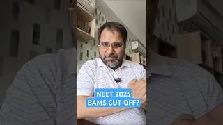 🔴BAMS CUT OFF NEET 2025? - BY TARUN SIR #bamscutoff #shorts #ytshortsfeature #shortsfeed #ytshorts