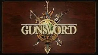 Gunsword Complete - Kickstarter Promo & Trailer