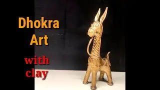 Dhokra Art. Dhokra art with clay. How to make dhokra with clay.