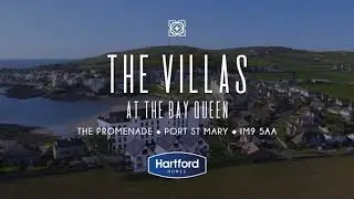 The Villas at The Bay Queen | 3 Exclusive Luxury Homes in the Isle of Man