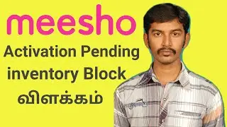 How to change Activation Pending and blocked inventory in meesho seller account in tamil