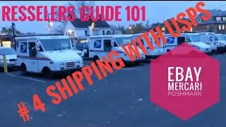 Resellers guide 101 - Lesson 4 Shipping with USPS (Poshmark, Mercari, eBay)