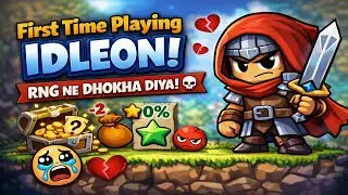 🔴 I Tried IdleOn for the First Time&hellip; RNG Ne DHOKHA Kar Diya 💀 | IdleOn Gameplay
