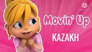 Movin' Up (Kazakh)