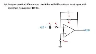 Numerical 1 : Practical Op-Amp Differentiator