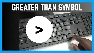 How To Insert Greater Than Sign On A Document | Keyboard Symbols
