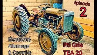 Tracteur Ferguson TEA 20   épisode 2