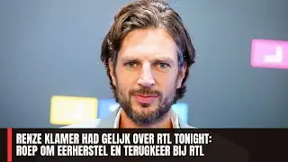 Renze Klamer had gelijk over RTL Tonight: roep om eerherstel en terugkeer bij RTL