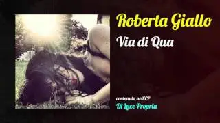 Roberta Giallo - Via di qua