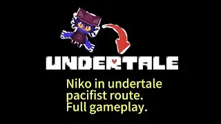 Onetale Pacifist Route! | Birthday special! |