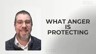 What Anger Is Protecting in Your Relationship