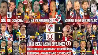REACCIONES DE ARGENTINOS ECUATORIANOS ELIMINADOS Y DEL MUNDO A RIVER 1-1 UNIVERSITARIO -LA U A 8VOS!